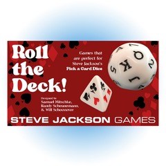 ROLL THE DECK!